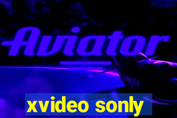 xvideo sonly